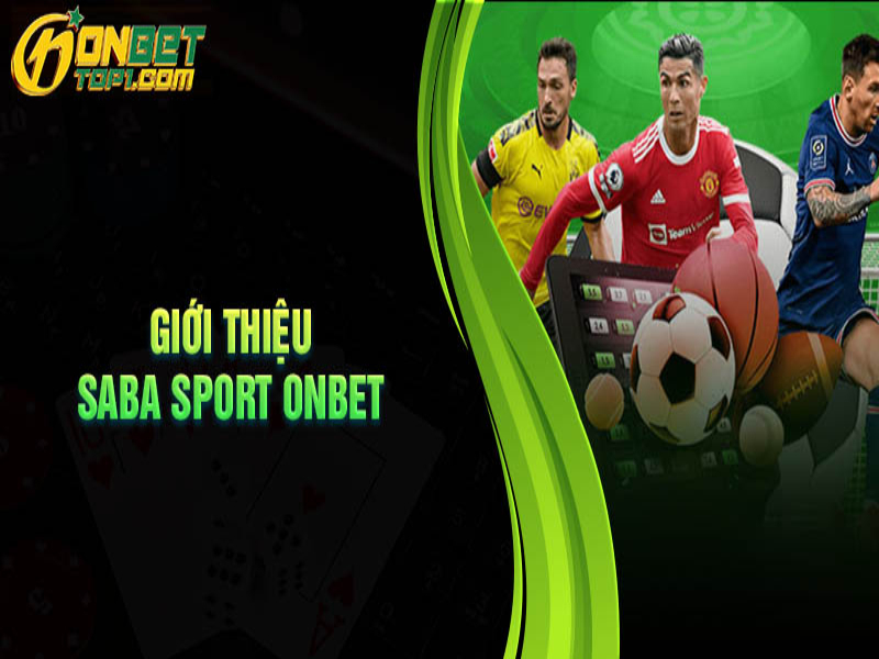 Saba sports Onbet được hiểu là gì?